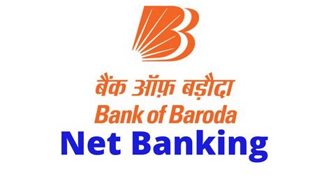 Bank of Baroda Net Banking Login, Registration & Use - Full Guide