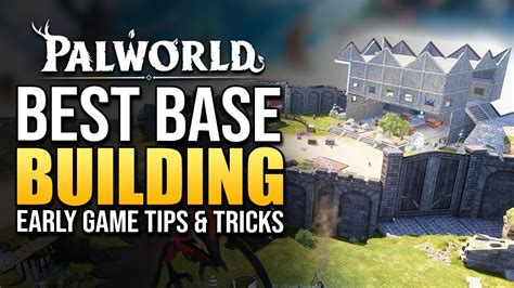 Palworld Best Base Building Design Tour Tips Tricks For Early Game ...