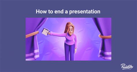 How to End a Presentation (+ Useful Phrases) – Pumble Blog