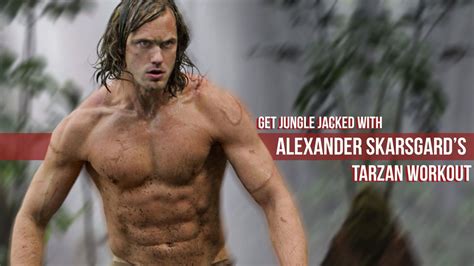 Alexander Skarsgard’s 'Tarzan' Workout Routine Fitness Logo, Muscle ...