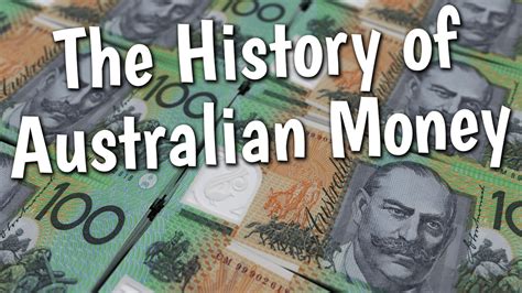 Module 17 - The History of Australian Money - Aussie English