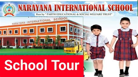 Narayana international school // School Tour Video // School Overview ...