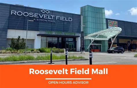 Roosevelt Field Mall Hours: Opening, Closing & Holidays Hours | August 2024