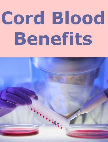 7 Ultimate Benefits of Cord Blood