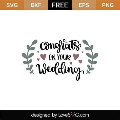 Free Congrats On Your Wedding SVG Cut File | Lovesvg.com