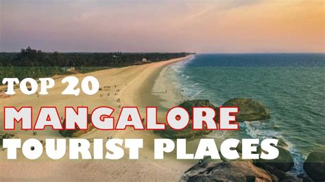 Top 20 "MANGALORE" Tourist Places | Best Place to Visit In Mangalore ...