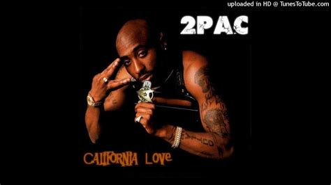 Tupac Shakur California Love