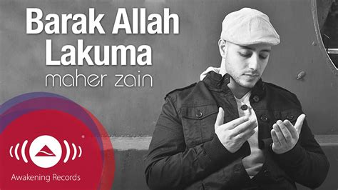 Maher Zain - Barak Allah Lakuma | Vocals Only | Official Lyric Video ...