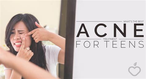 What’s The Best Acne Treatment For Teens – Positive Health Wellness