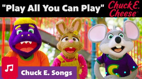 Play All You Can Play | Chuck E. Cheese Songs - YouTube