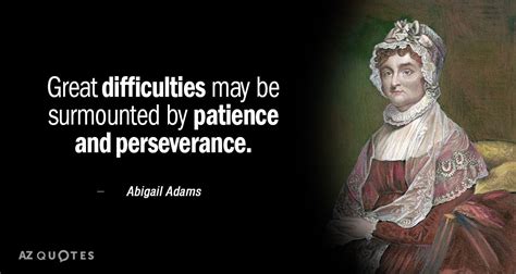 TOP 25 QUOTES BY ABIGAIL ADAMS (of 62) | A-Z Quotes