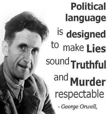 George Orwell quotes about politics | Politics in the Zeros