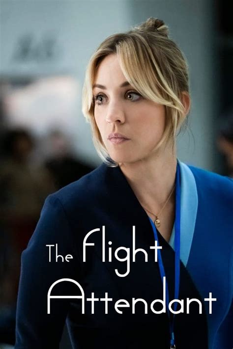 The Flight Attendant (TV Series 2020- ) - Posters — The Movie Database ...