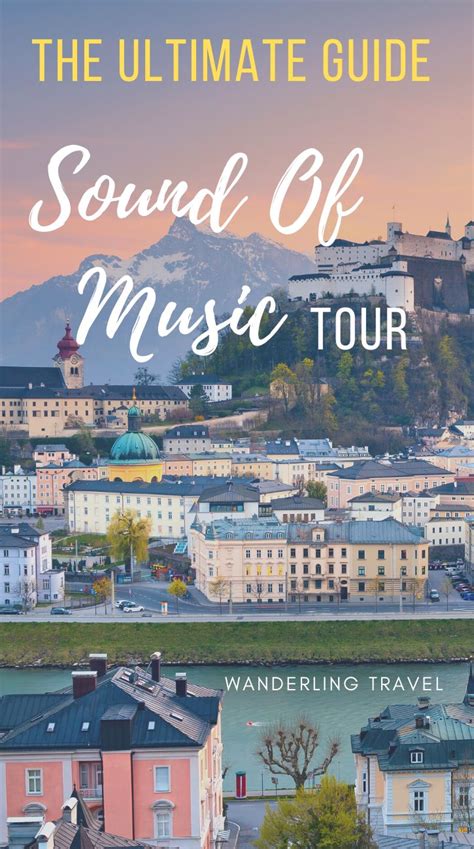 The Ultimate Sound Of Music Tour Guide | Sound of music tour, Music ...