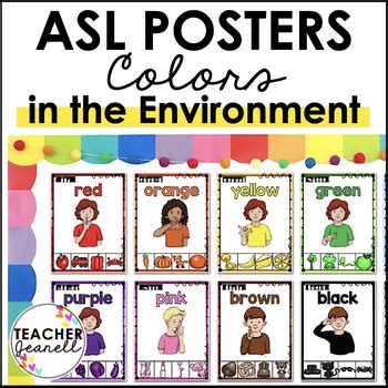 ASL American Sign Language Colors in the Environment Posters by Teacher ...