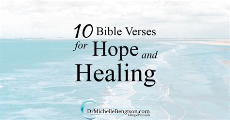 10 Bible Verses for Hope and Healing | Dr. Michelle Bengtson