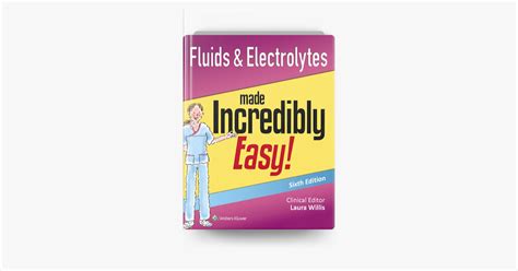 ‎Fluids & Electrolytes made Incredibly Easy!: Sixth Edition on Apple Books