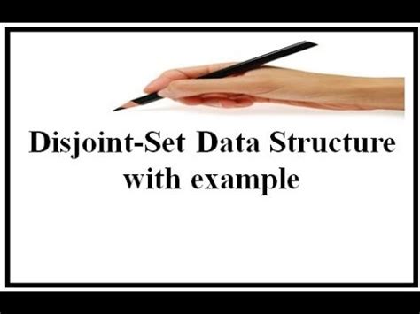 Disjoint-Set Data Structure with example - YouTube