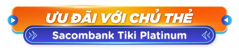 Đặc quyền VIP cho chủ thẻ Tiki Card | Tiki