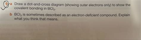 9 a Draw a dot and cross diagram showing | StudyX