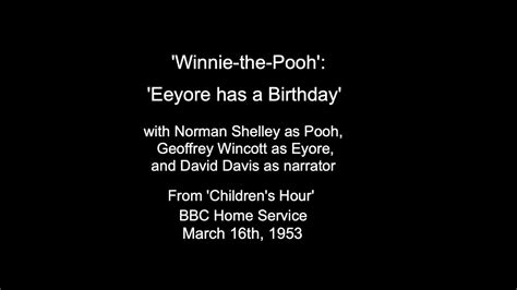 Winnie the Pooh: 'Eeyore Has A Birthday' (1953) - YouTube