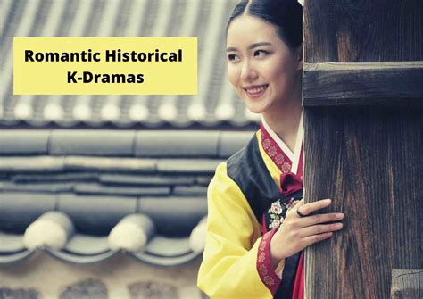 5 Romance Historical Korean Dramas You Must Not Miss Out 2023 - Korea Truly