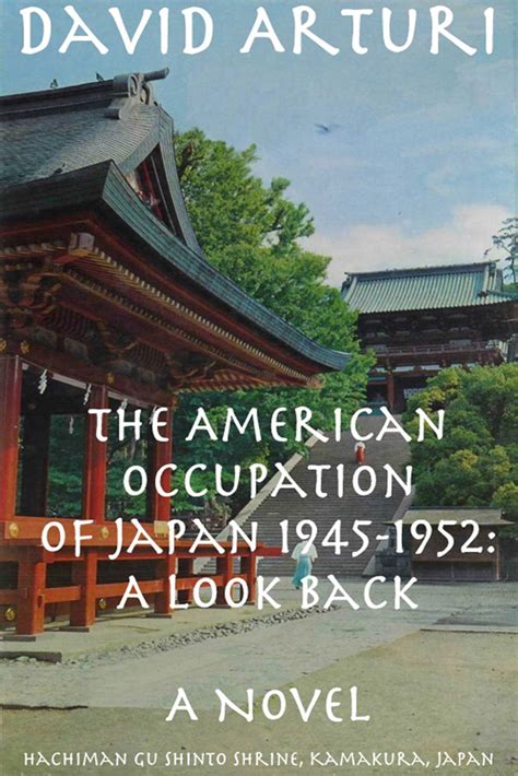 Read The American Occupation of Japan 1945-1952: A Look Back Online by ...