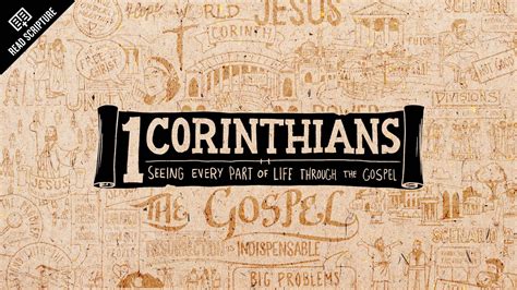 Sunday Scriptures: 1 Corinthians Overview – The Faith Explained with ...