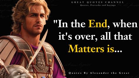 Alexander The Great Quotes - The History's Most Powerful Leader l Best ...