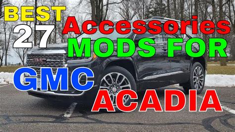 Accessories MODS For GMC ACADIA Best 27 You Can Have For Interior ...