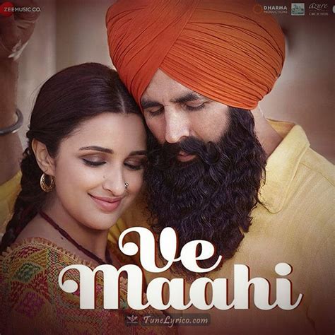 VE MAAHI Lyrics – Kesari | Arijit singh & Asees Kaur in 2020 ...