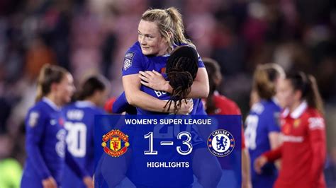 Man United 1-3 Chelsea | Highlights | WSL | Video | Official Site ...