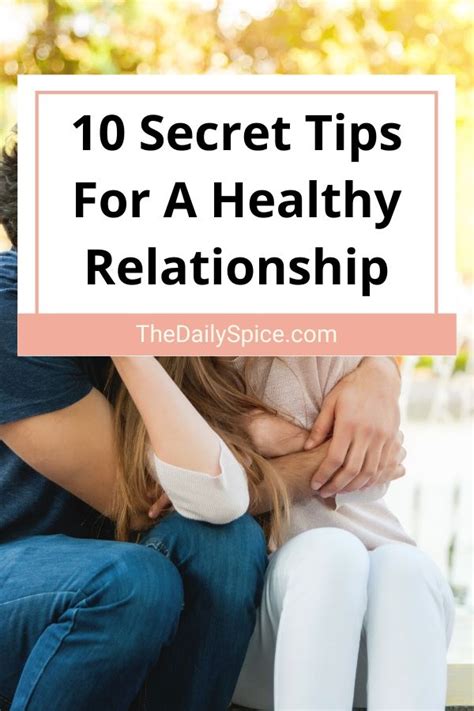 10 Secret Tips For A Healthy Relationship - The Daily Spice