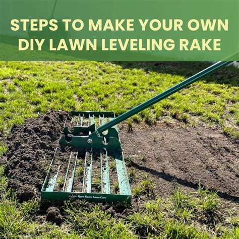 Lawn Leveling Rake, Steps to DIY