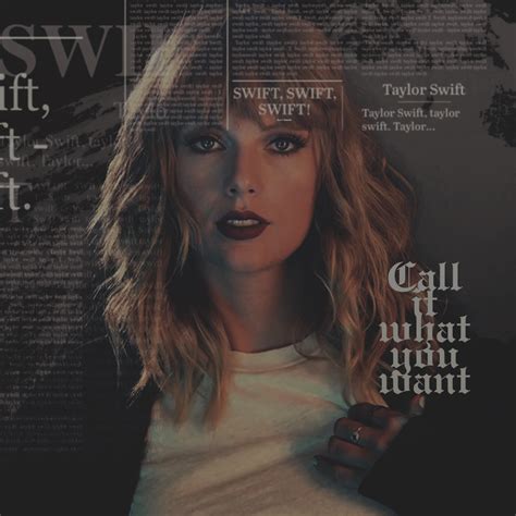 Taylor Swift - Call It What You Want by Dragonsedits on DeviantArt