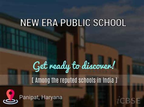 New Era Public School, Panipat - Address, Fees, Reviews and Admissions 2024