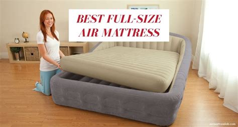 10 Best Full Size Air Mattress To Buy in 2024