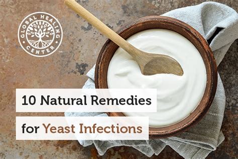 10 Natural Remedies for Yeast Infections