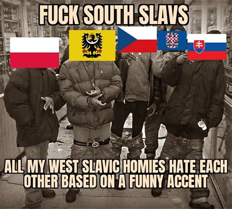 West Slavs best Slavic gang. : r/DrewDurnil