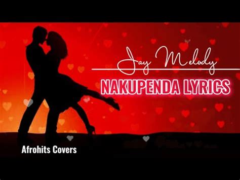 Jay Melody - Nakupenda ( Music video lyrics) - YouTube