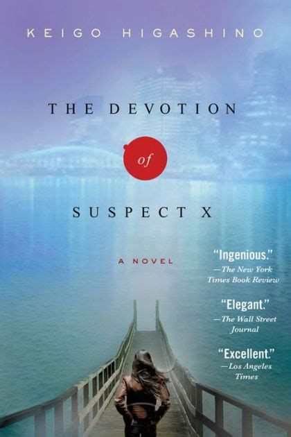 The Devotion of Suspect X by Keigo Higashino, Paperback | Barnes & Noble®