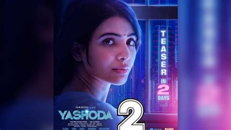 Samantha Ruth Prabhu shares new poster of upcoming movie 'Yashoda 2 ...