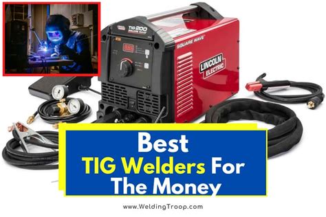 10 Best TIG Welders for the Money - Top Picks