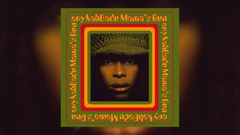 Revisiting Erykah Badu’s ‘Mama’s Gun’ (2000) | Retrospective Tribute