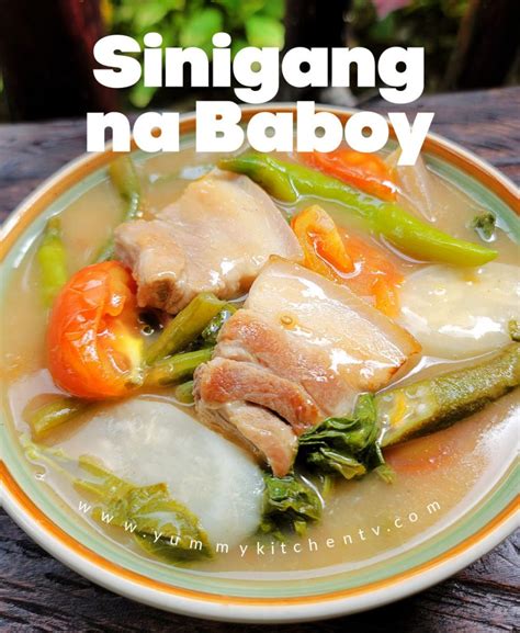 Sinigang na Baboy - Yummy Kitchen