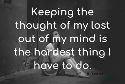 Love Failure Quotes- 5 Keeping the thought of my lost out of my mind is ...