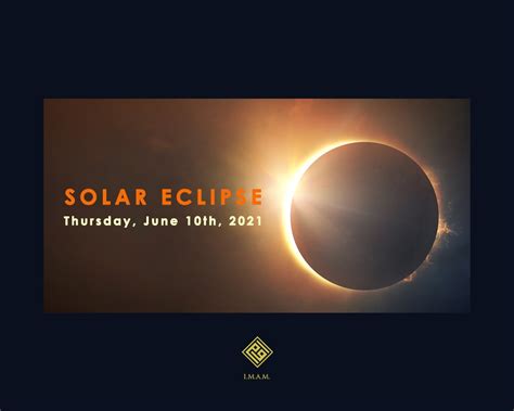 Solar Eclipse over North America on Thursday, June 10th, 2021 - IMAM-US.org