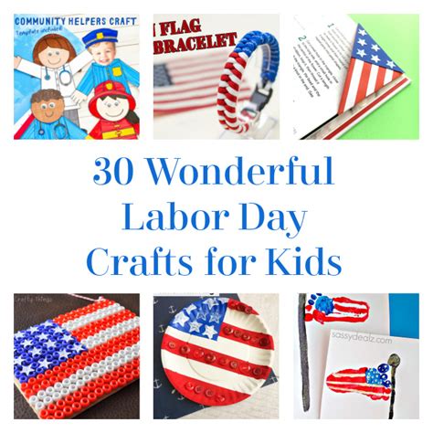 30 Wonderful Labor Day Crafts for Kids