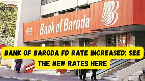 Bank of Baroda FD Rate Increased: Big news! Now Bank of Baroda ...