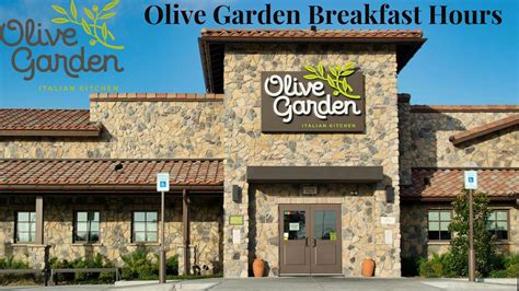 Olive Garden Breakfast Hours | Menu & Price | - Breakfast Hours Time